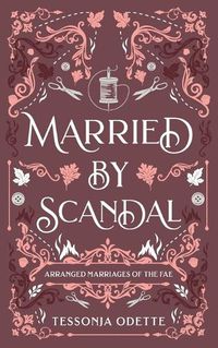 Cover image for Married by Scandal