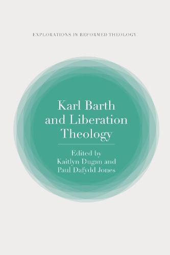 Cover image for Karl Barth and Liberation Theology