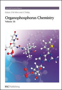 Cover image for Organophosphorus Chemistry: Volume 36