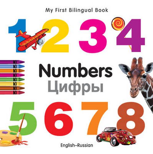 Cover image for My First Bilingual Book - Numbers - English-russian