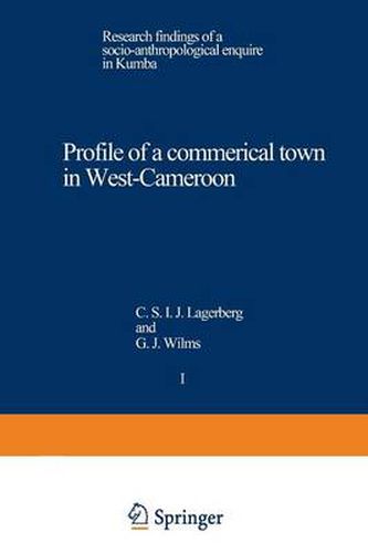Cover image for Profile of a commercial town in West-Cameroon: Research findings of a socio-anthropological enquire in Kumba