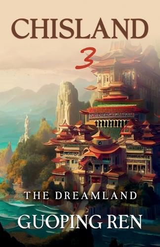 Cover image for CHISLAND 3 The Dreamland