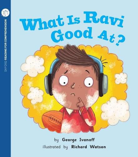 Cover image for Reading for Comprehension Oxford Level 4: What is Ravi Good At?