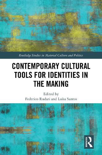 Cover image for Contemporary Cultural Tools for Identities in the Making