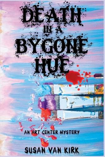 Cover image for Death in a Bygone Hue