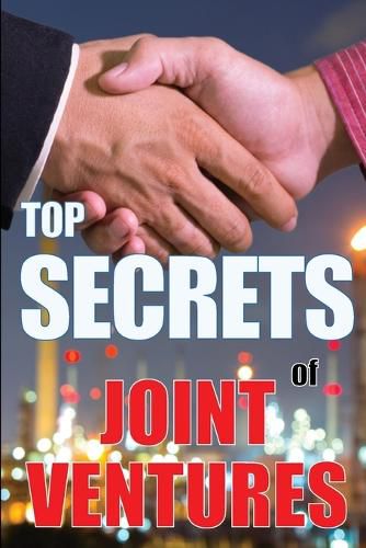 Cover image for Top Secrets of Joint Ventures