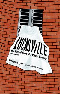Cover image for Lucasville (second Edition): The Untold Rising of a Prison Uprising