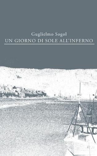 Cover image for Un giorno di sole all'inferno