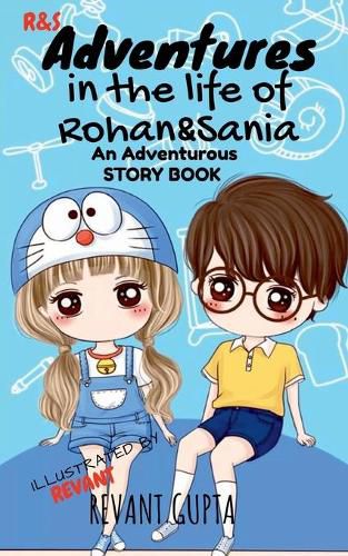 Cover image for Adventures in the life of Rohan and Sania