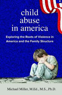 Cover image for Child Abuse in America
