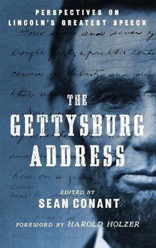 Cover image for The Gettysburg Address: Perspectives on Lincoln's Greatest Speech