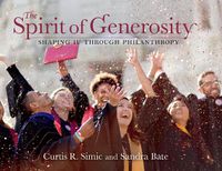 Cover image for The Spirit of Generosity: Shaping IU Through Philanthropy