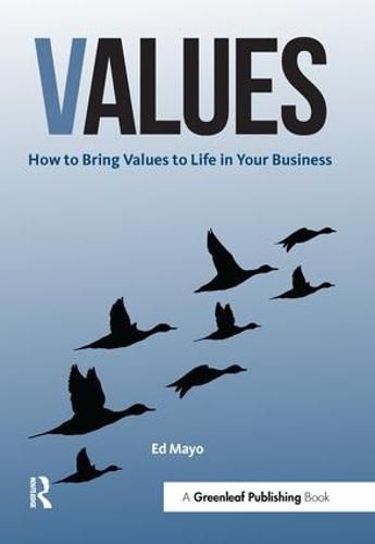 Cover image for Values: How to Bring Values to Life in Your Business