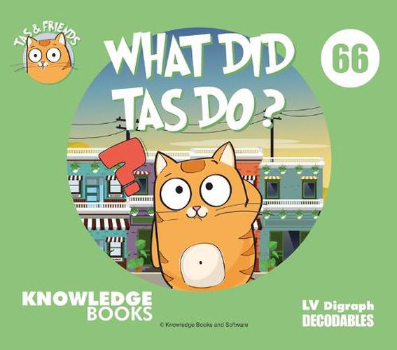 What Did Tas Do?: Book 66