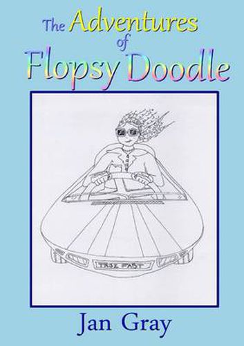 Cover image for The Adventures of Flopsy Doodle