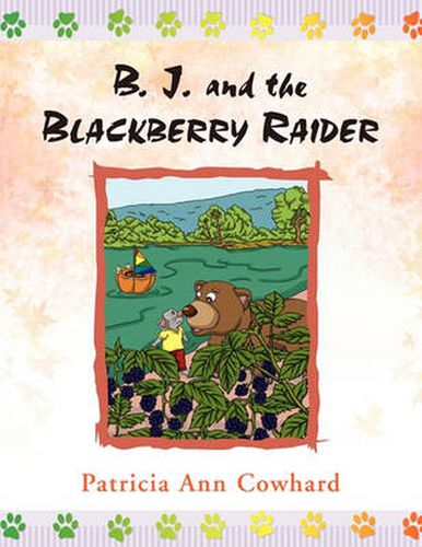 Cover image for B. J. and the Blackberry Raider