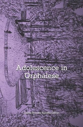 Cover image for Adolescence in Orphalese