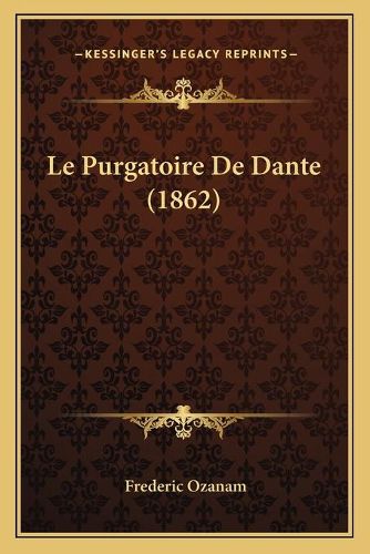 Cover image for Le Purgatoire de Dante (1862)