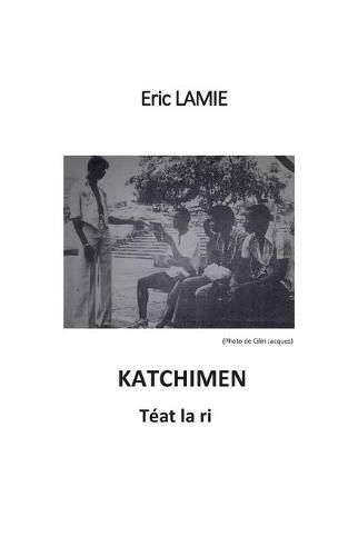 Katchimen: Teat la ri