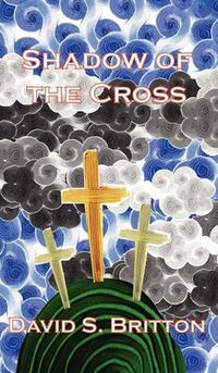 Cover image for Shadow of the Cross