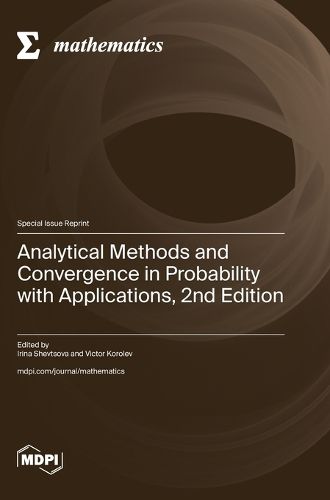 Cover image for Analytical Methods and Convergence in Probability with Applications, 2nd Edition