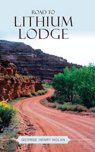 Cover image for Road to Lithium Lodge