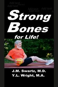 Cover image for Strong Bones for Life!