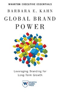 Cover image for Global Brand Power: Leveraging Branding for Long-Term Growth