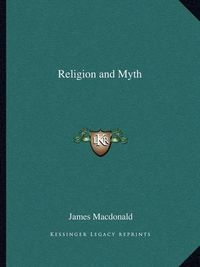 Cover image for Religion and Myth