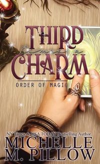 Cover image for Third Time's A Charm: A Paranormal Women's Fiction Romance Novel