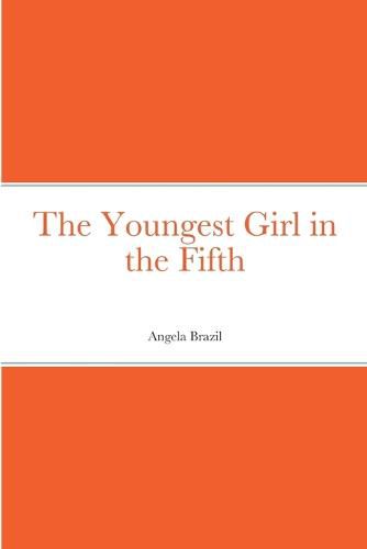 Cover image for The Youngest Girl in the Fifth