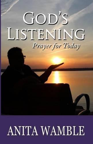 Cover image for God's Listening: Prayer for Today