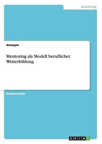 Cover image for Mentoring als Modell beruflicher Weiterbildung