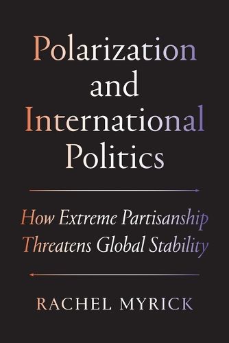 Cover image for Polarization and International Politics