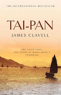 Cover image for Tai-Pan: The Second Novel of the Asian Saga