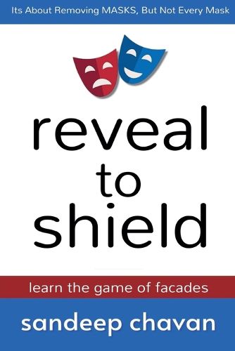 Cover image for Reveal to Shield - Learn the Game of Facades