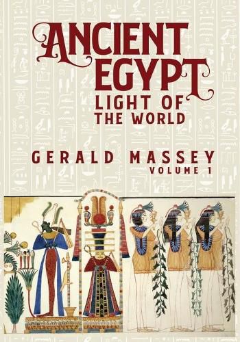 Cover image for Ancient Egypt Light Of The World Vol 1