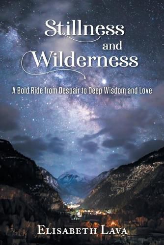 Cover image for Stillness and Wilderness