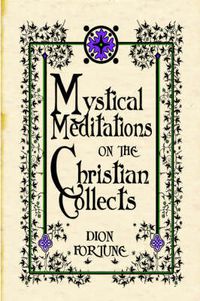 Cover image for Mystical Meditations on the Christian Collects