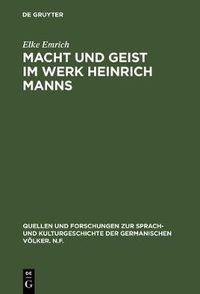 Cover image for Macht und Geist im Werk Heinrich Manns