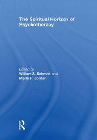 Cover image for The Spiritual Horizon of Psychotherapy