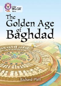 Cover image for The Golden Age of Baghdad: Band 17/Diamond