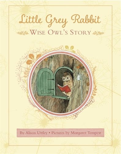 Cover image for Little Grey Rabbit: Wise Owl's Story