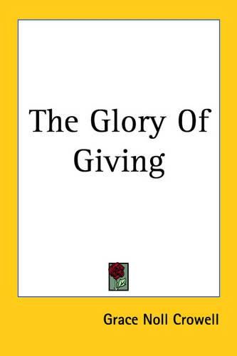 Cover image for The Glory Of Giving