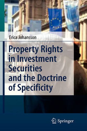 Cover image for Property Rights in Investment Securities and the Doctrine of Specificity