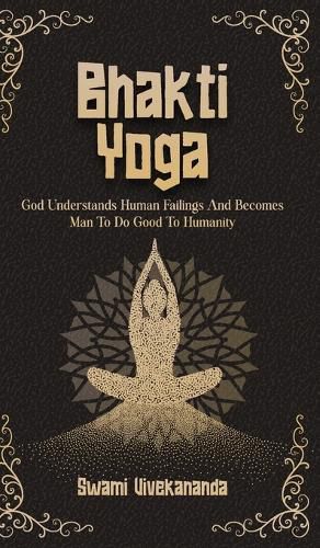Cover image for Bhakti Yoga (Edition1st)