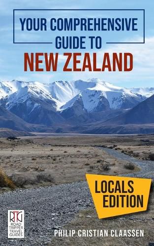 Cover image for Your Comprehensive Guide to New Zealand: The Locals Edition