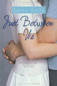 Cover image for Just Between Us