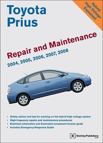 Cover image for Toyota Prius Repair and Maintenance Manual: 2004-2008