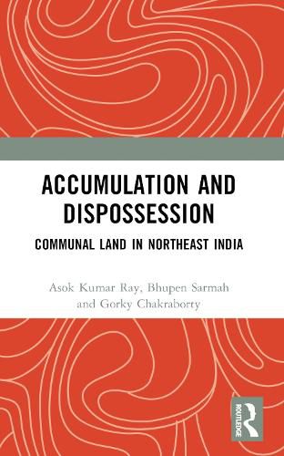 Cover image for Accumulation and Dispossession